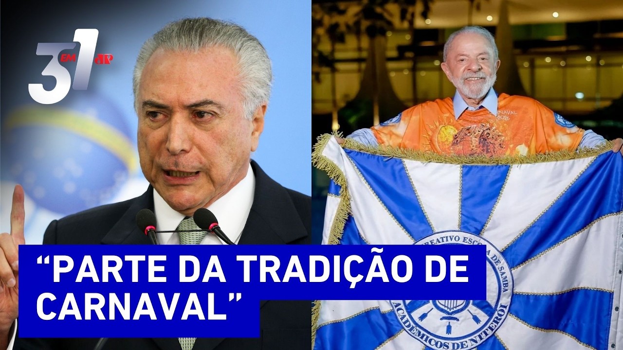 “Bajulação na Sapucaí”, diz Michel Temer após sátira em desfile de homenagem a Lula