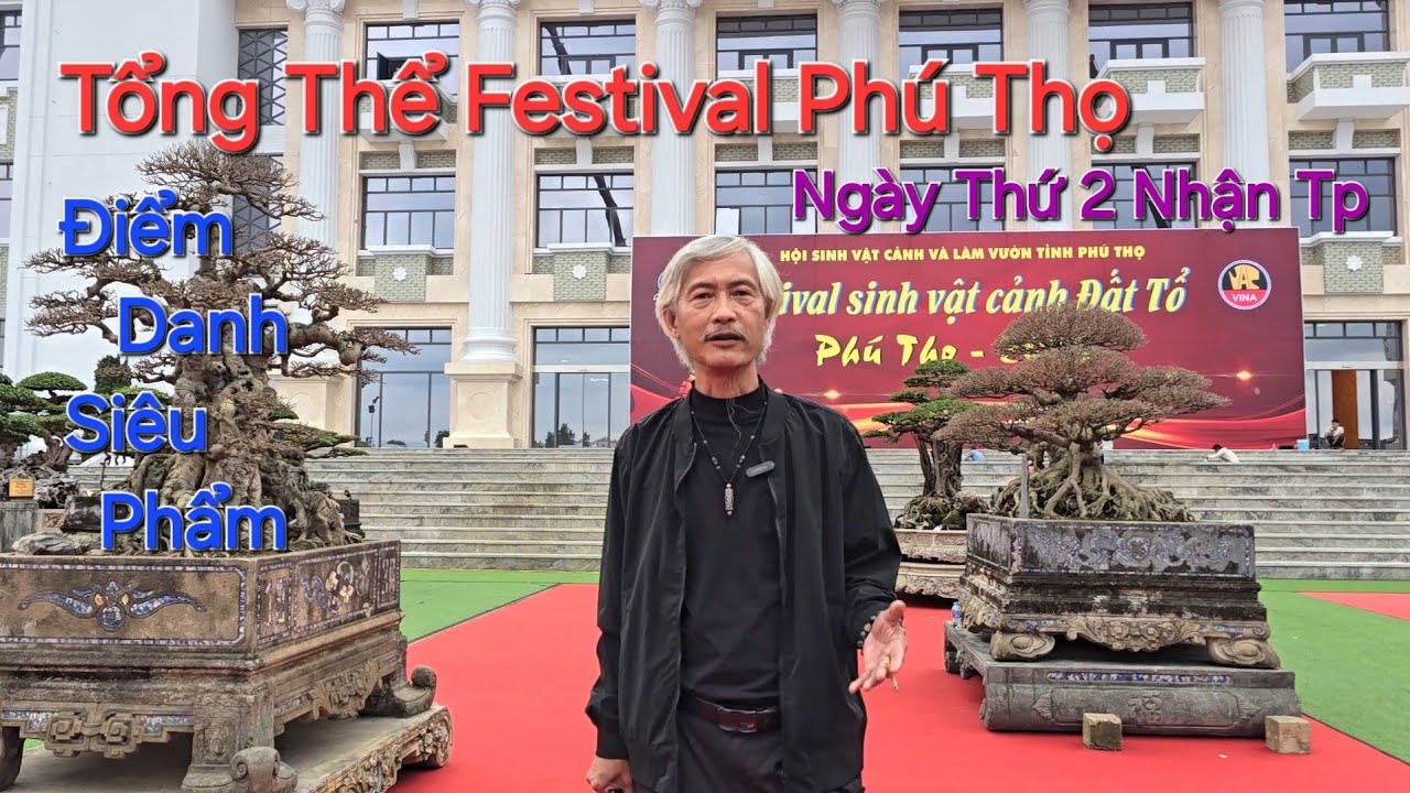 TOÀN CẢNH TL & TẤT CẢ những SIÊU PHẨM , TP đã tham dự Festival Phú Thọ trong ngày thứ 2 nhân TP .