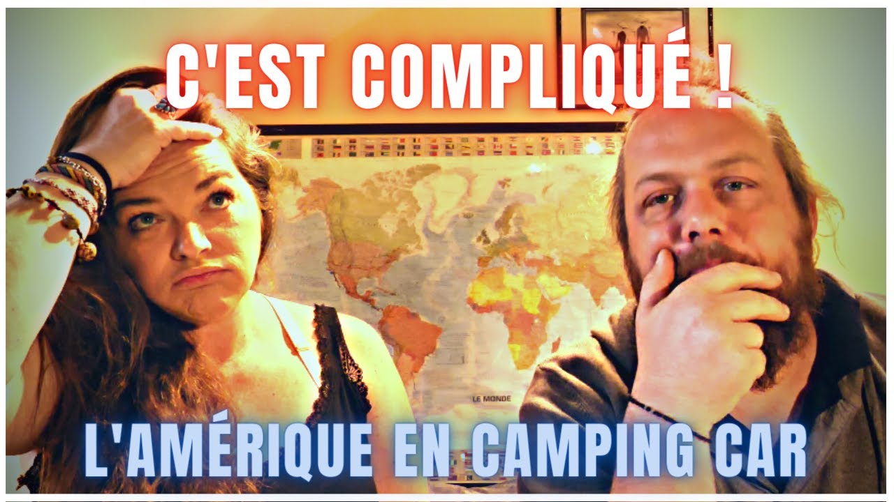 C'est Compliqué ! Partir en Amérique en Camping-Car 🌍 Une Famille nomade sur les routes depuis 5 ans