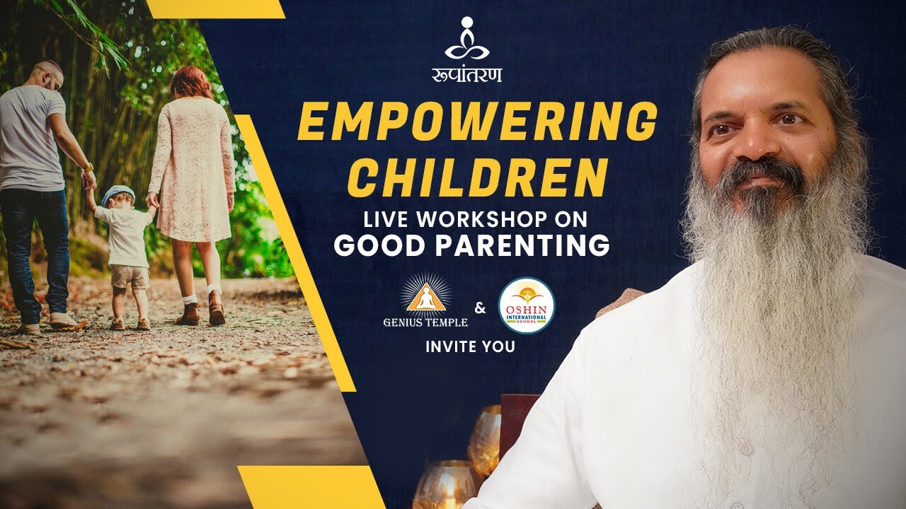 LIVE : Happy Parenting &  Right Education | Live workshop By Swami Dhyan Alok