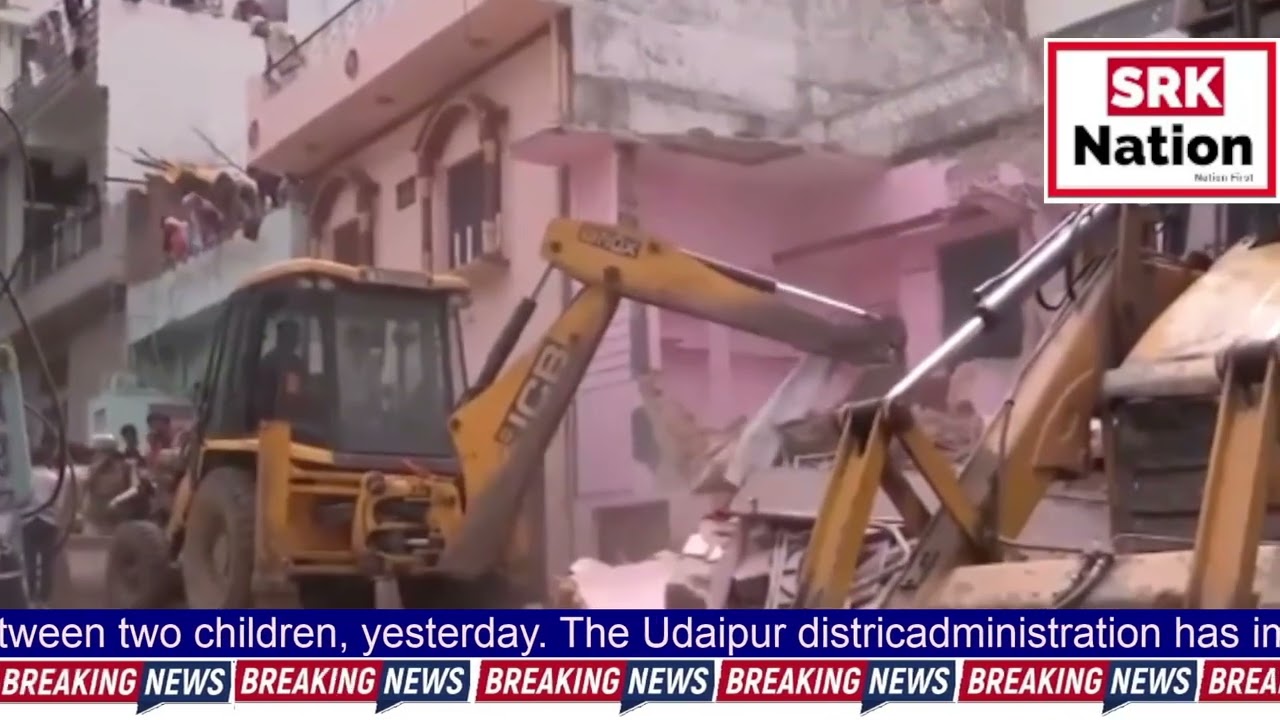 Rajasthan: District Administration conducts demolition action on properties of accused involved