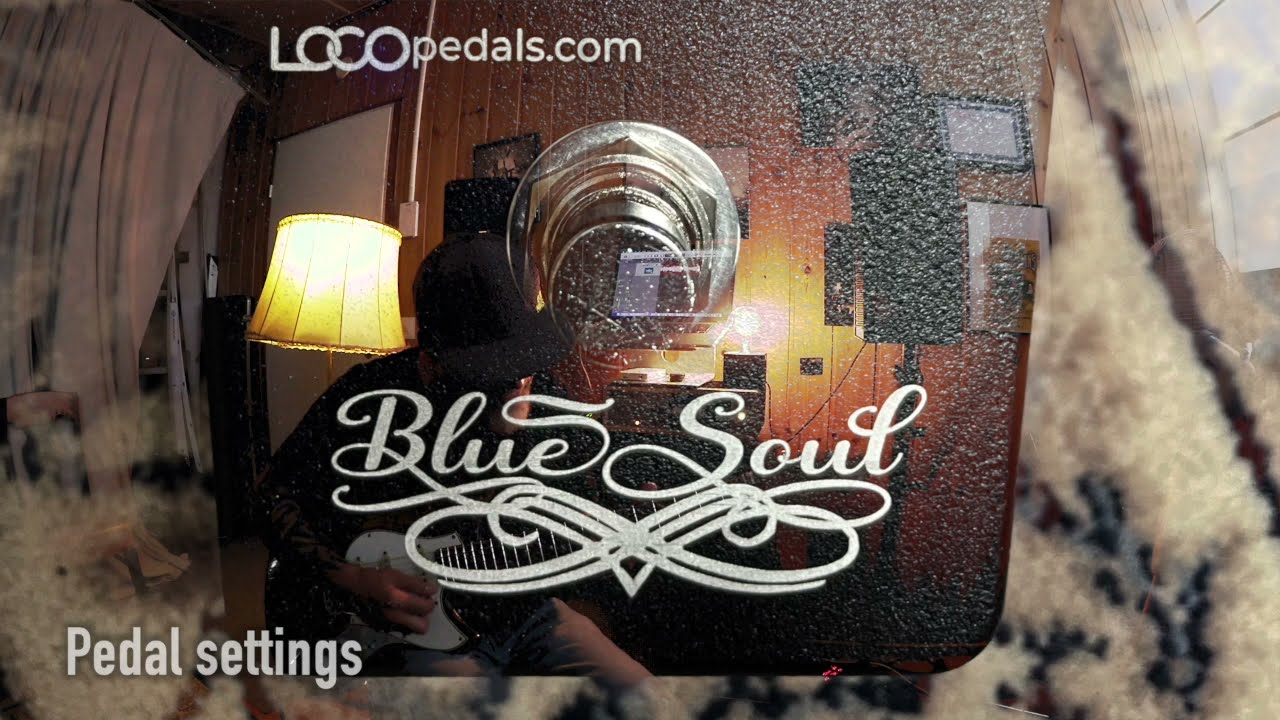 Loco Pedals Blue Soul
