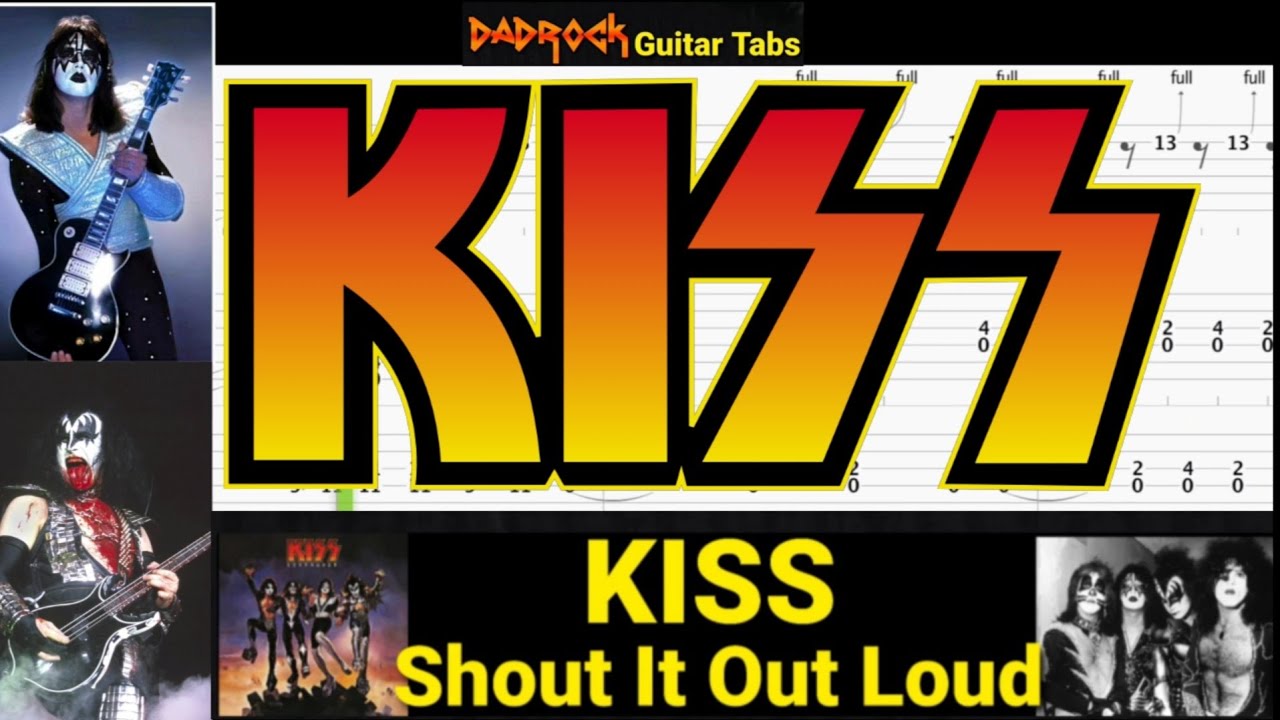 Shout It Out Loud - KISS - Guitar + Bass TABS Lesson