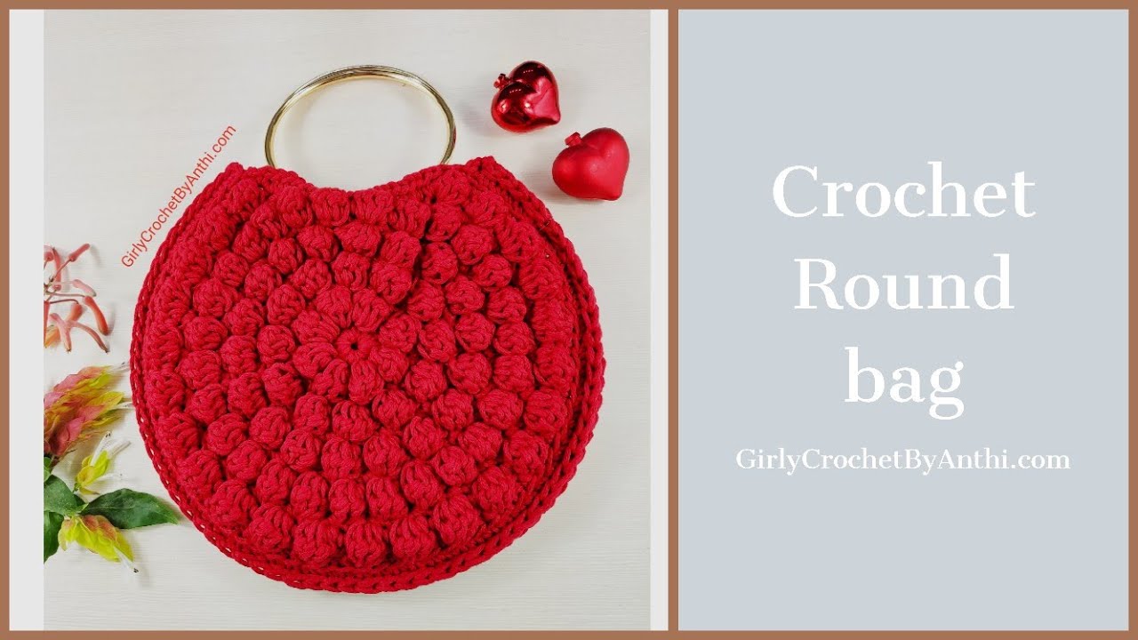 How to Crochet a Bubble Round Bag / Handbag Tutorial #44