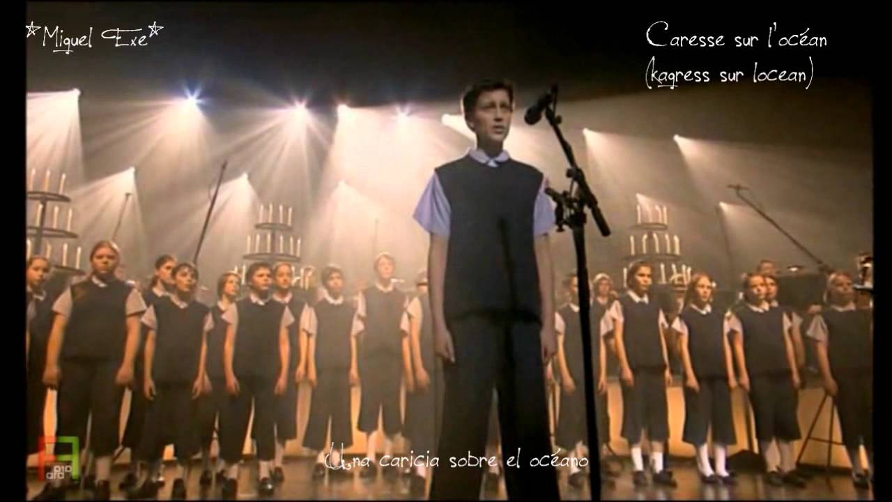 / Les Choristes - Caresse sur l'Oc&eacute;an / Traducci&oacute;n y Pronunciaci&oacute;n del Franc&eacute;s al Espa&ntilde;ol