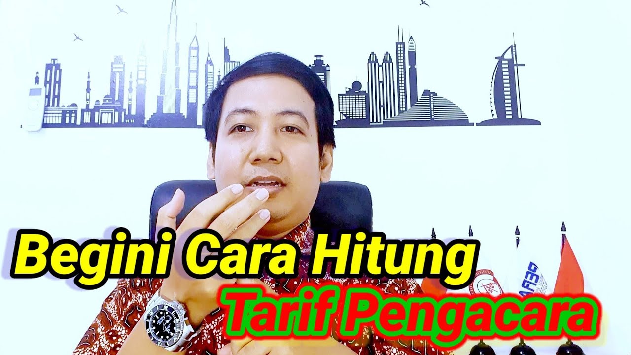 Yuk kita hitung sendiri Biaya Tarif Pengacara