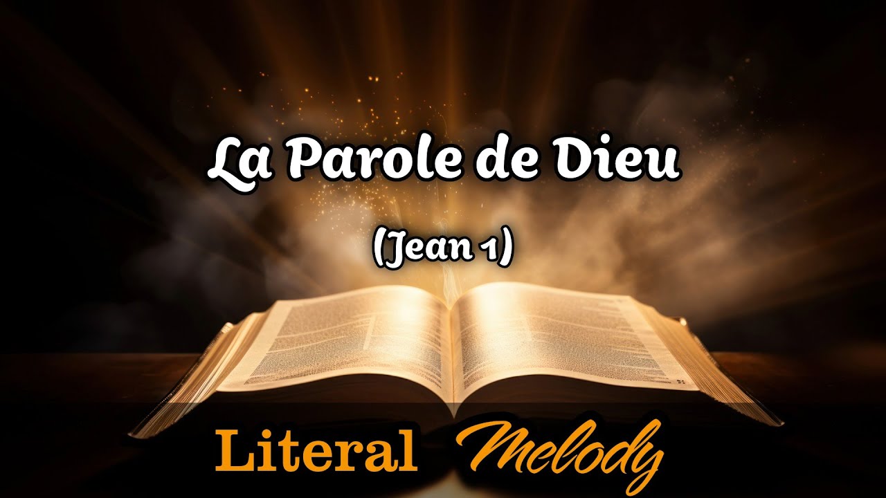 La Parole de Dieu - Variante moderne