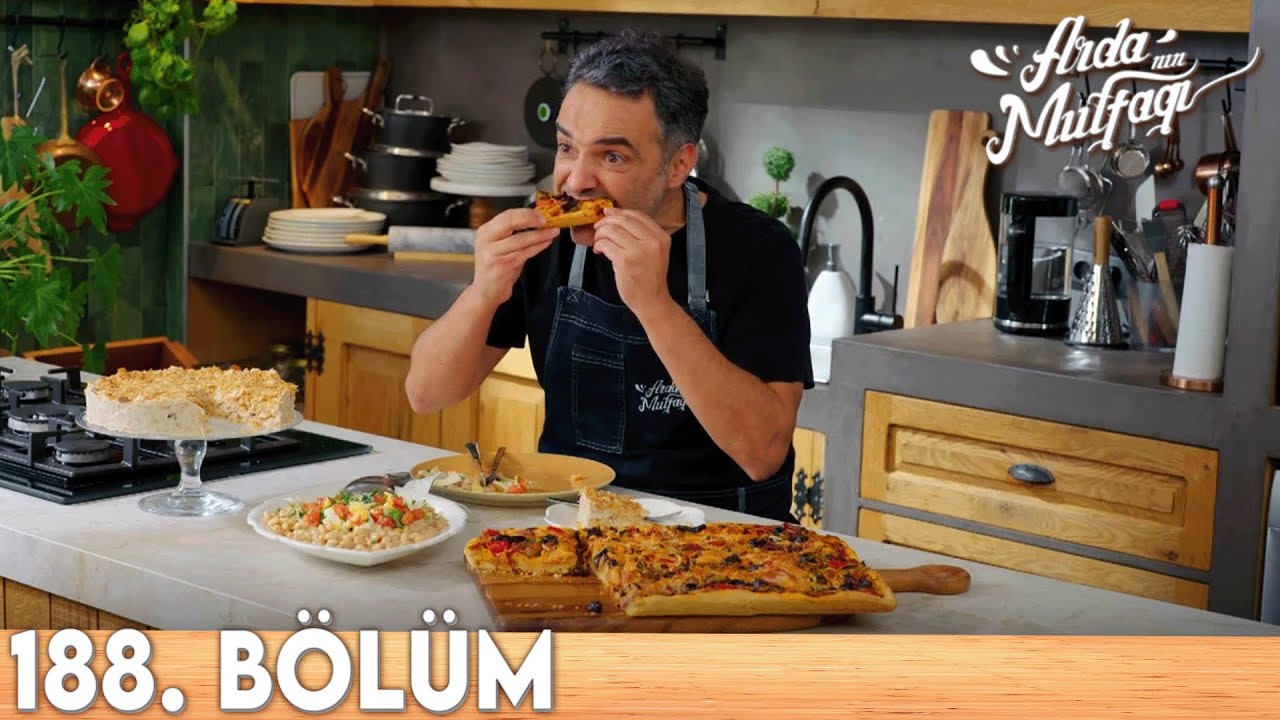 Arda'nın Mutfağı 188.Bölüm - FULL BÖLÜM