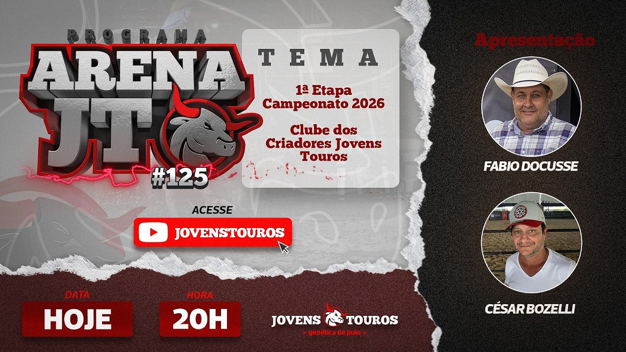 [🔴AO VIVO] ARENA JT #125 - TEMA: 1ª ETAPA INSPIRA JOVENS TOUROS 2026 - (09/03/2026)