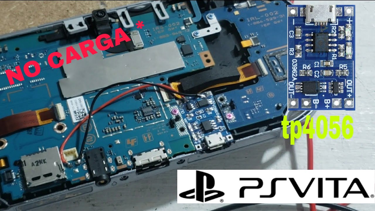 Ps vita no carga | *ADAPATACION DE CENTRO DE CARGA* tp4056