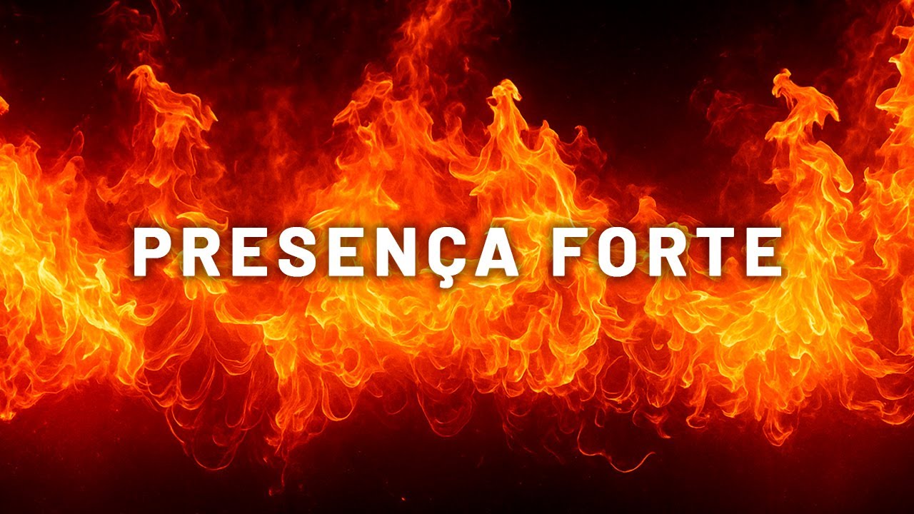 FUNDO MUSICAL FORTE PARA ORAÇÃO E PREGAÇÃO - PRESENÇA FORTE - 1 HORA SEM PAUSA