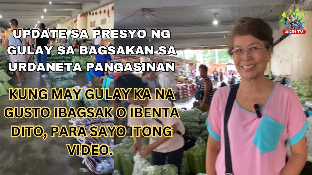 PRESYO NG GULAY SA URDANETA BAGSAKAN ( 10, 27, 23 )