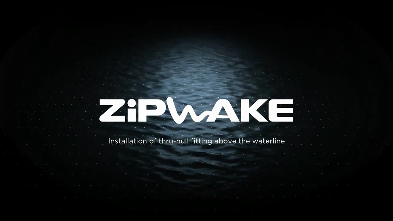 Zipwake installation – Above Waterline thru-hull fitting