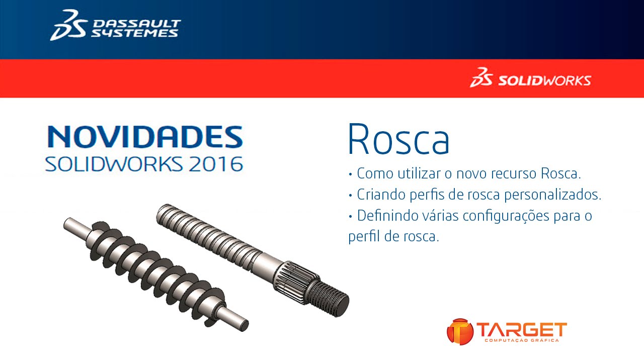 Novidades SolidWorks 2016 - Definindo várias configurações para um perfil de rosca