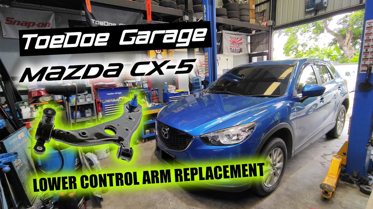 MAZDA CX-5 lower control arm replacement