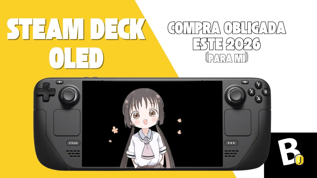 El STEAMDECK OLED para el 2026?... Si llégale!