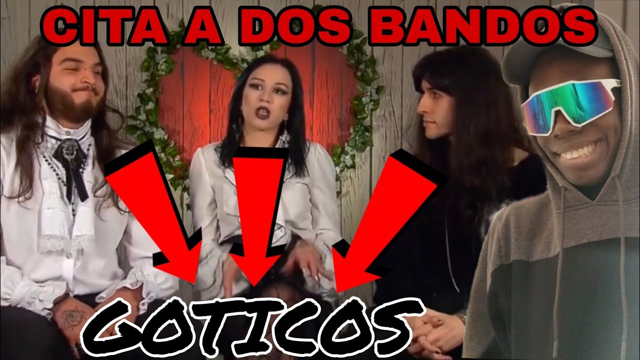 🖤 FIRST DATES: CITA A DOS BANDOS ⚔️DOS GÓTICOS, UNA SOLA ELECCIÓN 😈🔥