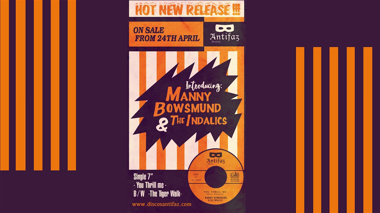 Manny Bowsmund & The Indalics - The tiger walk