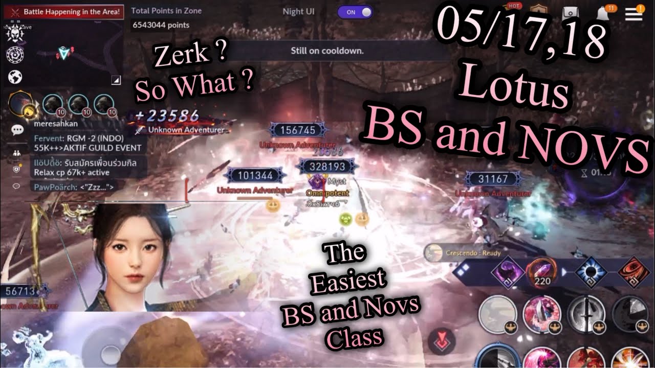 Black Desert Mobile 05/17,18 Lotus BS and NOVS, How about chasing Zerk after nerfed ?, Touchable, GG