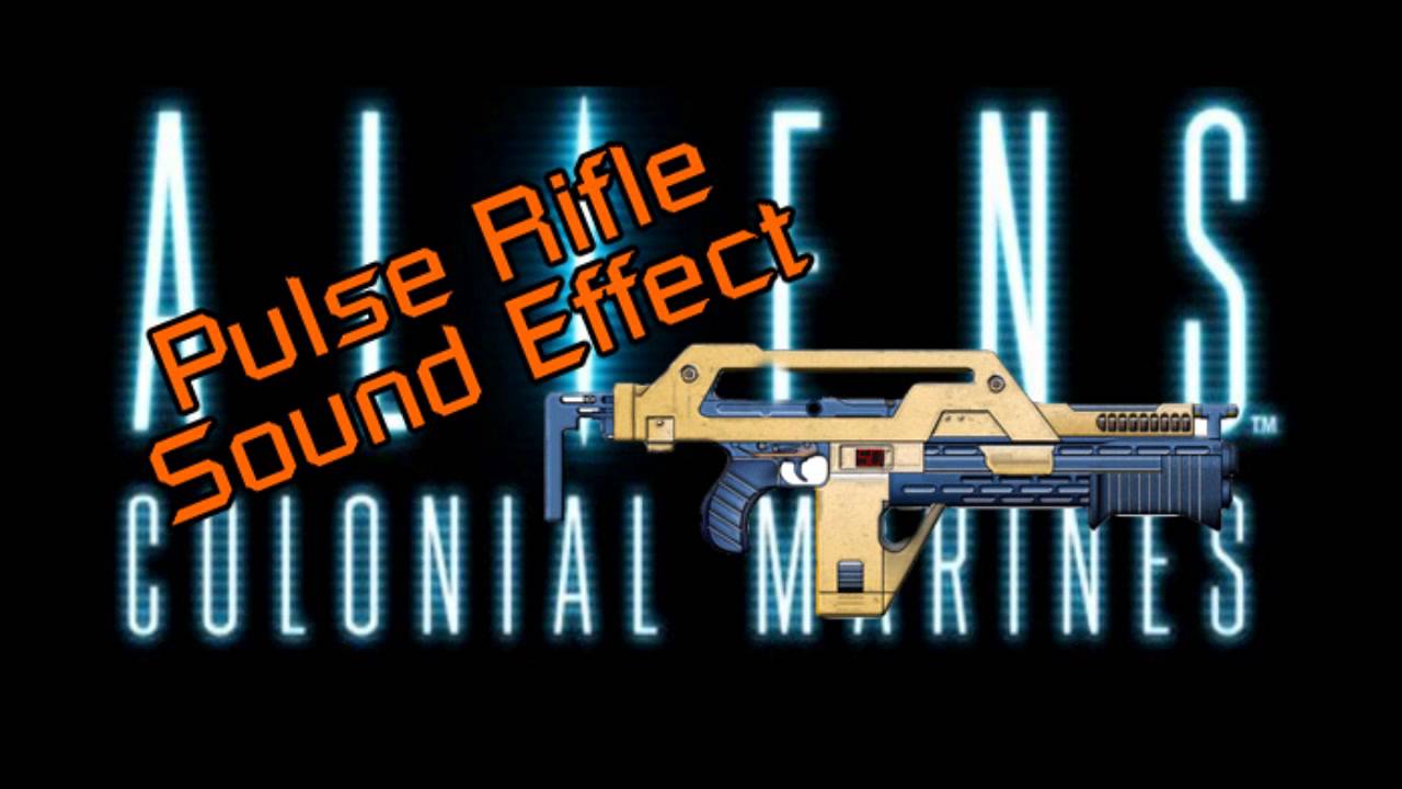 Aliens Colonial Marines Pulse Rifle Sound Effect