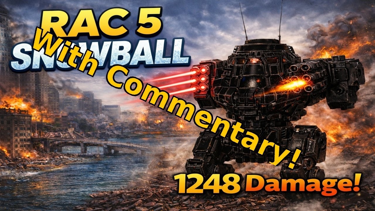1248 Damage on the Collective Snowball Urban Mech Commentary!