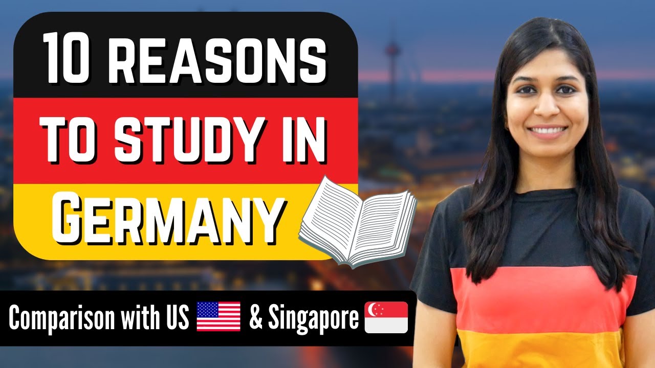 10 reasons to study in Germany | Why better than USA and Singapore