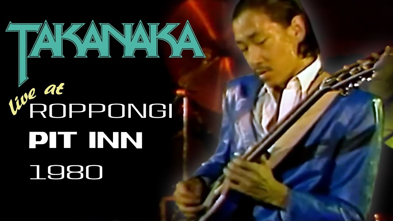 Masayoshi Takanaka - Live at Roppongi Pit Inn (1980/03/09) [Remastered]