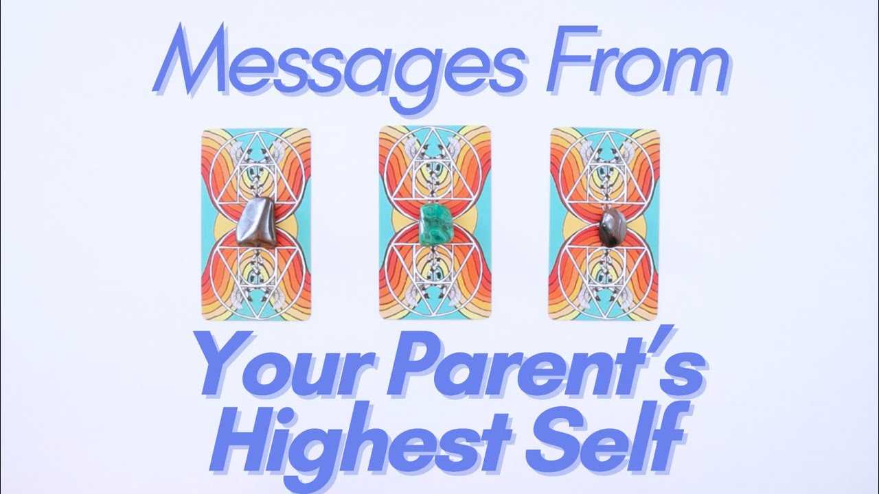 What Would Your Parent Say If They Were Honest? | PICK A CARD Tarot Reading
