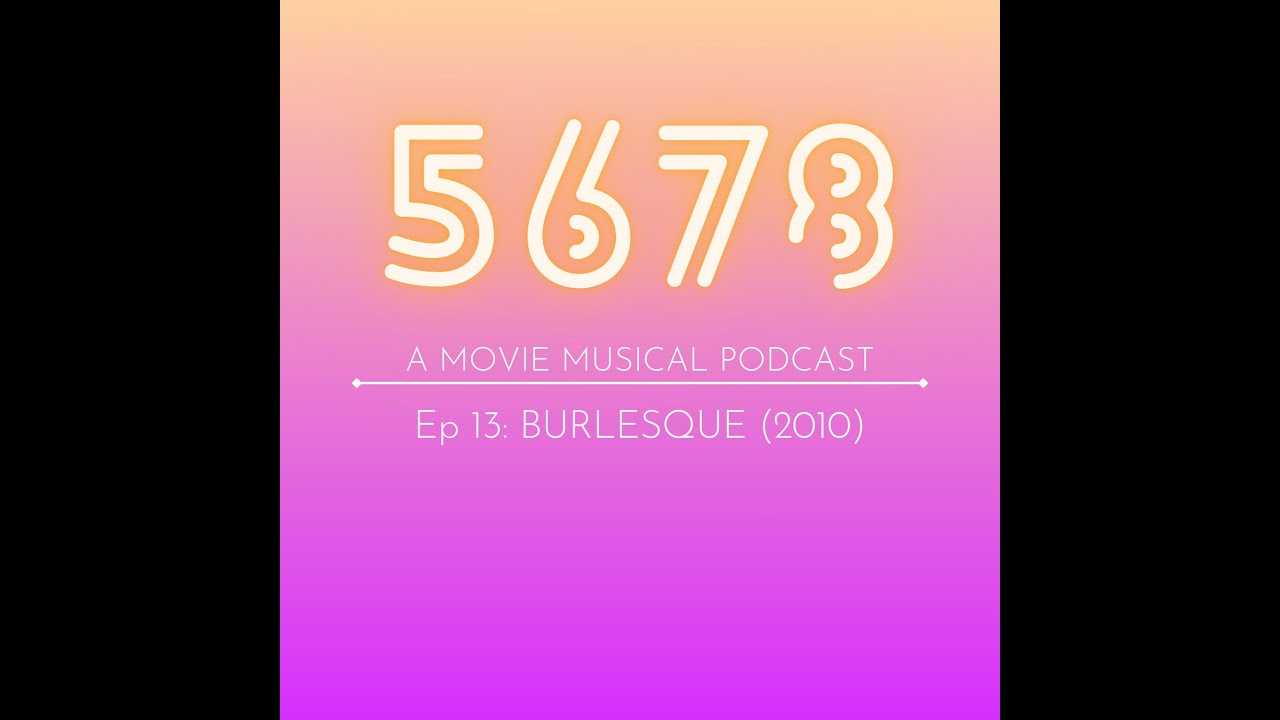 13. Burlesque (2010)
