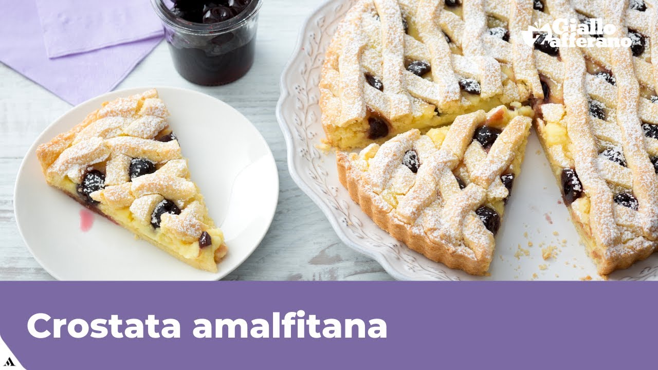 CROSTATA AMALFITANA CON CREMA E AMARENE - Ricetta Originale!
