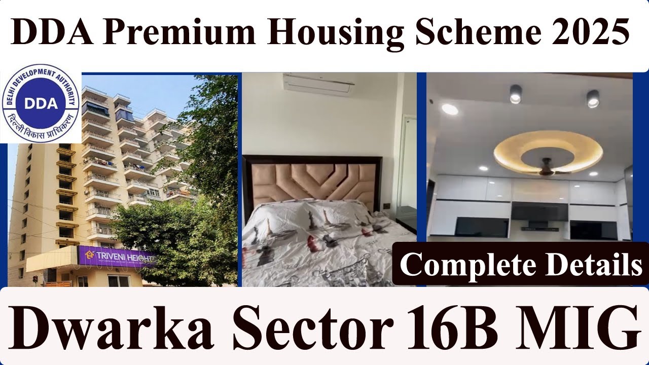 DDA MIG Flats  Dwarka Sector-16B🔥DDA Premium Housing Scheme 2025🔥Triveni Heights 🔥DDA flat in Dwarka