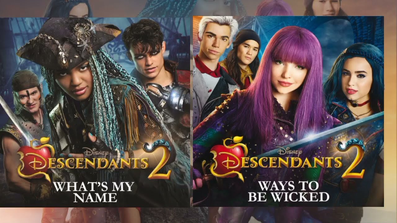 What's my name/Ways to be wicked (Mashup) Descendants 2 #descendants #descendants2 #whatsmyname