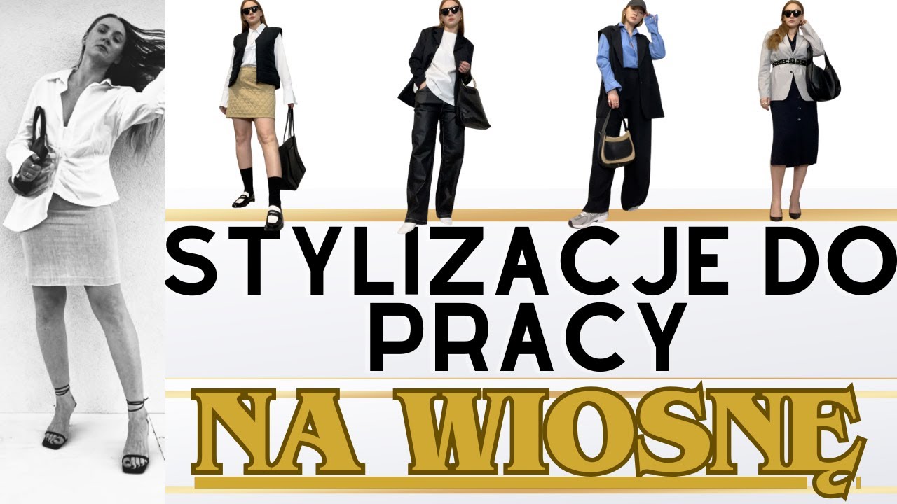 STYLIZACJE DO PRACY NA WIOSNĘ | 5 STYLIZACJI DO BIURA | WERONIKA BROILO