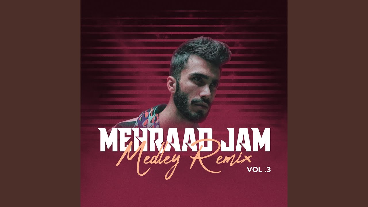 Medley, Vol. 3 : Delamo Bordi / Ghamet Nabashe / Ghasam / Gol Bi Goldon / Deli / Badet / Shomal...