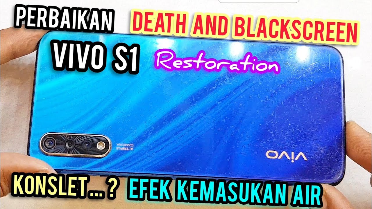VIVO S1 BLACKSCREEN DISPLAY PROBLEM ? Restoration.. Perbaikan HP Kemasukan Air ‼