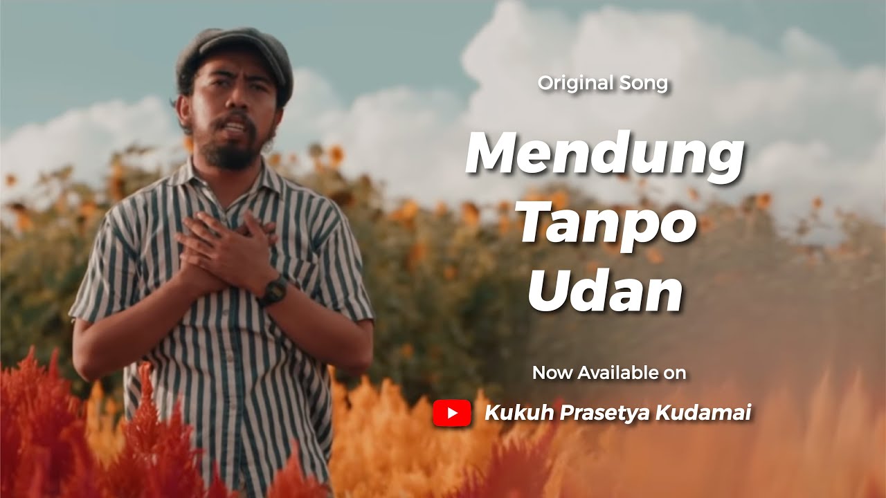 Kudamai - Mendung Tanpo Udan (Original Official Music Video)