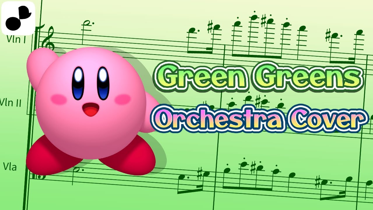 Green Greens - Orchestra Cover / Kirby's Dream Land