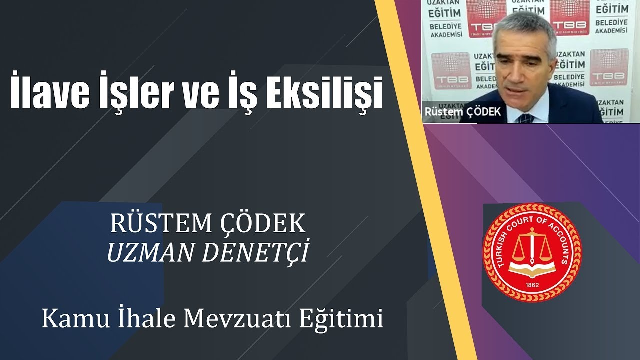 İlave İşler ve İş Eksilişi