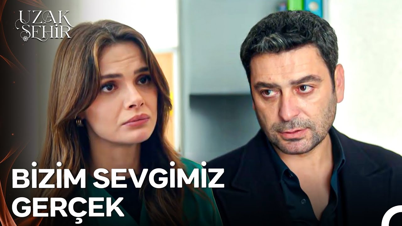 Kolay Olması Gerekmiyor Ki Gerçek Olması Gerekiyor - Uzak Şehir 49. Bölüm