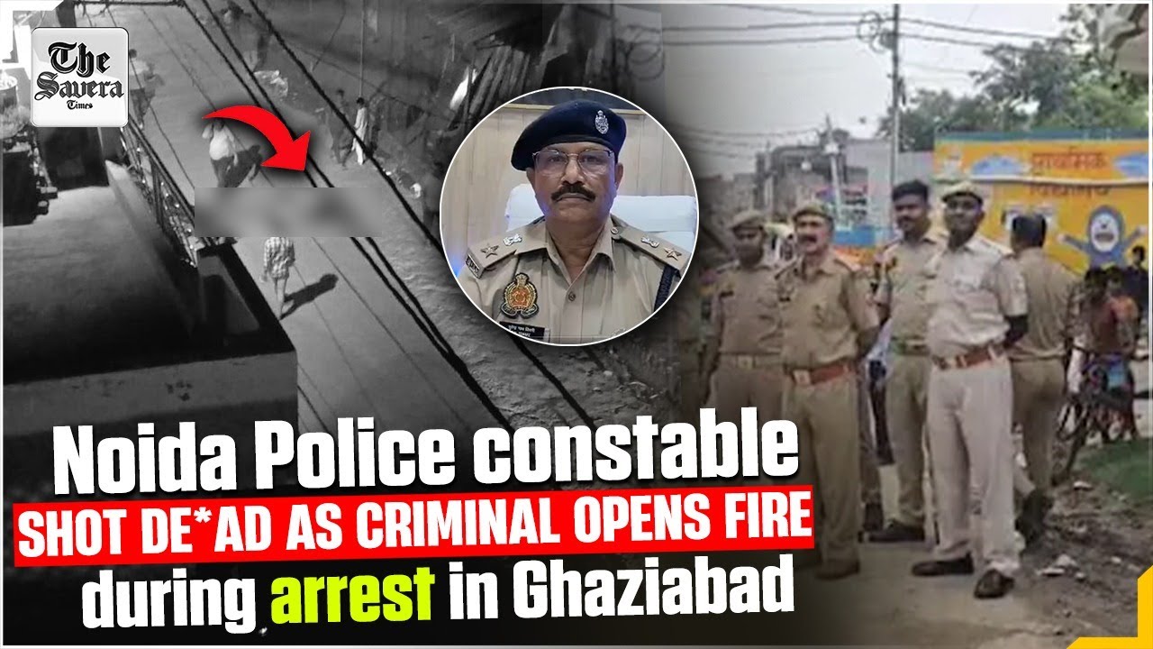 [Live] Noida Police constable shot de*ad as criminal opens fire during arrest in Ghaziabad