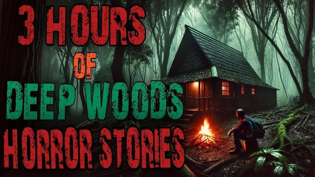 3 Hours of Hiking   Deep Woods   Camping Horror Stories Part  61   Scary Stories To sleep  Redd