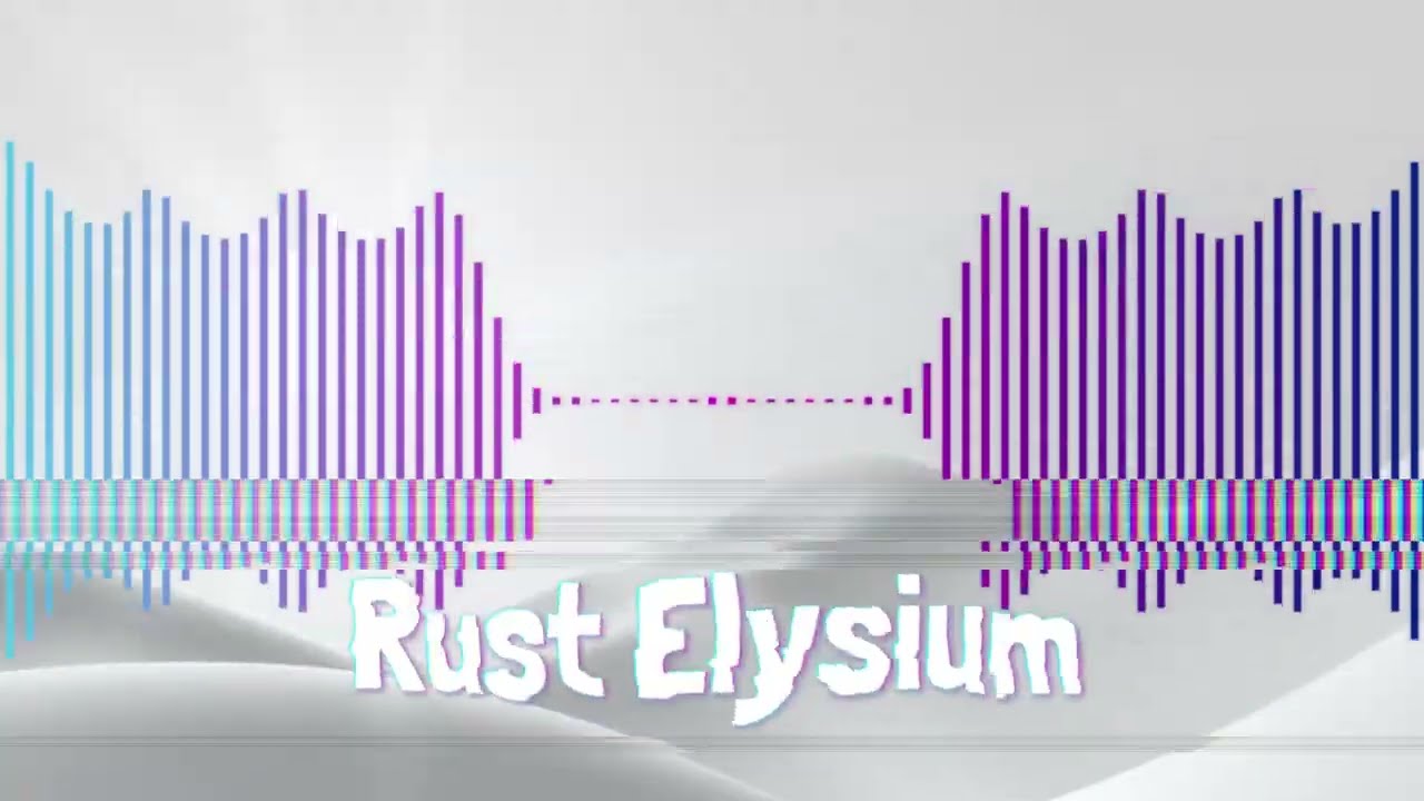 Rust Elysium