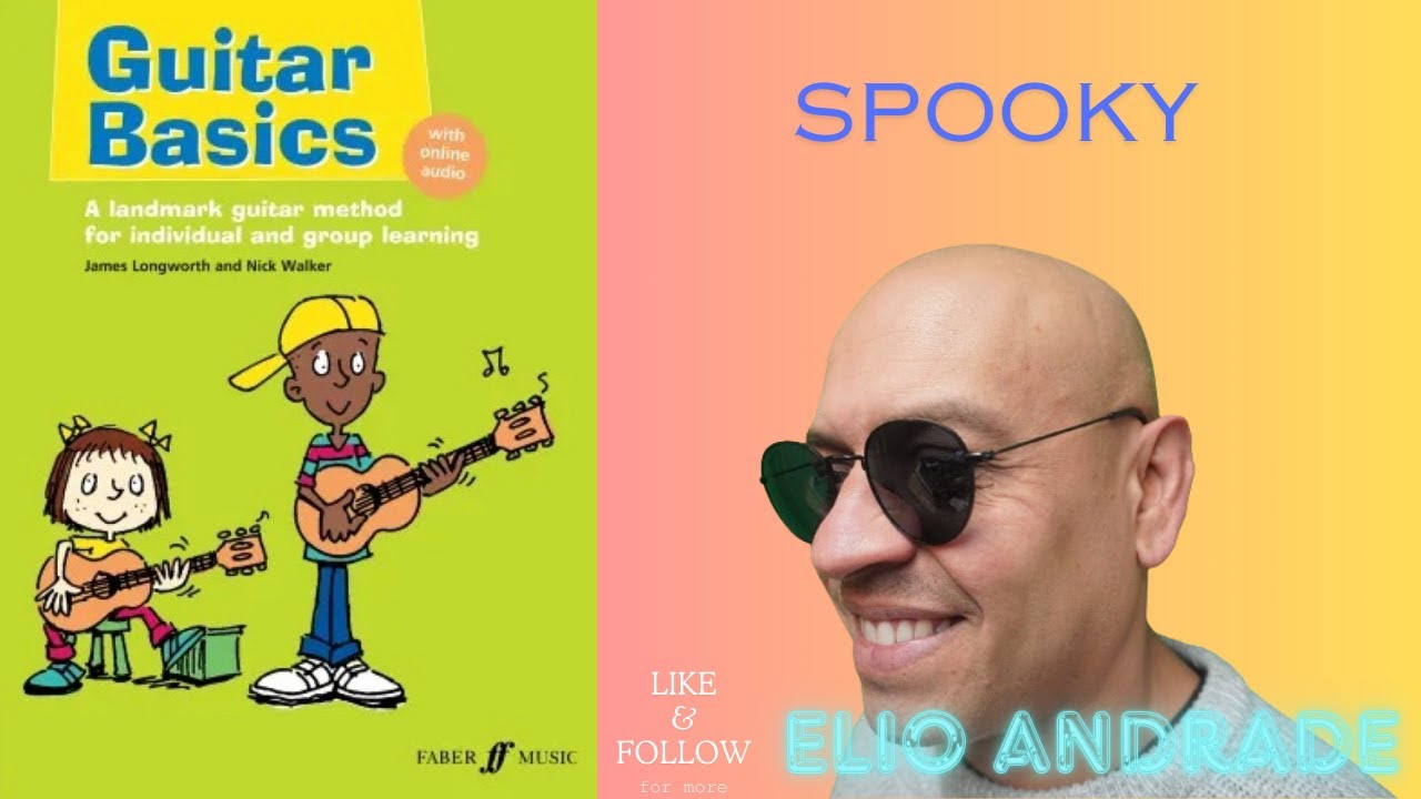 Elio Andrade Guitar Basics Spooky