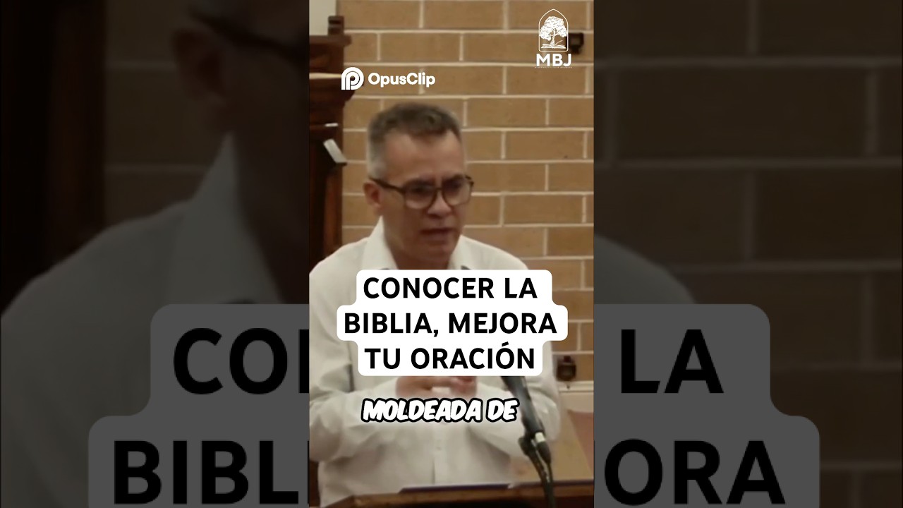 Conoce la Biblia, Mejora tu Oraci&oacute;n