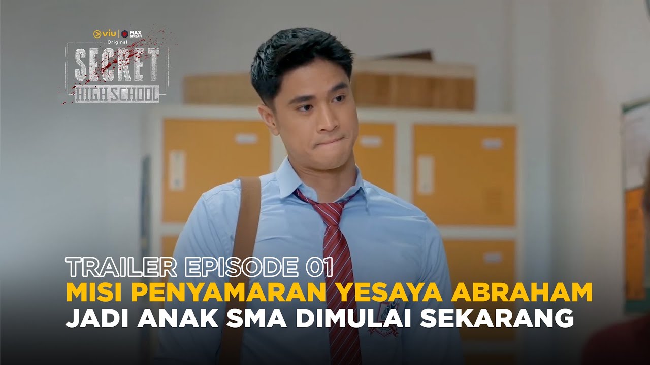 Trailer Episode 1 | Secret High School | Yesaya Abraham, Tissa Biani, Ryan Winter, Sheryl Jesslyn
