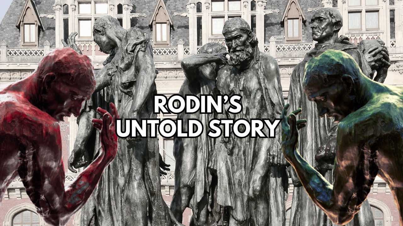 The Burghers of Calais: How Rodin Changed Art Forever With Fear