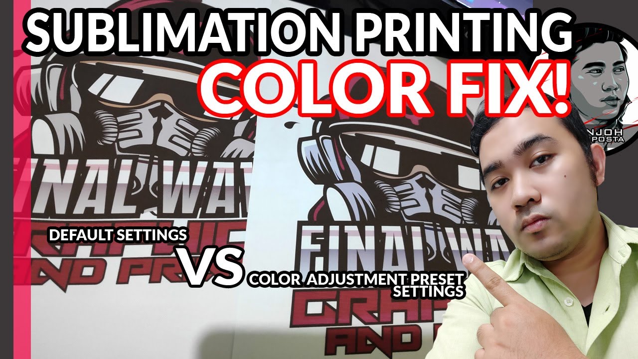 SUBLIMATION COLOR FIX, BEST SETTINGS FOR EPSON PRINTERS (TAGALOG)