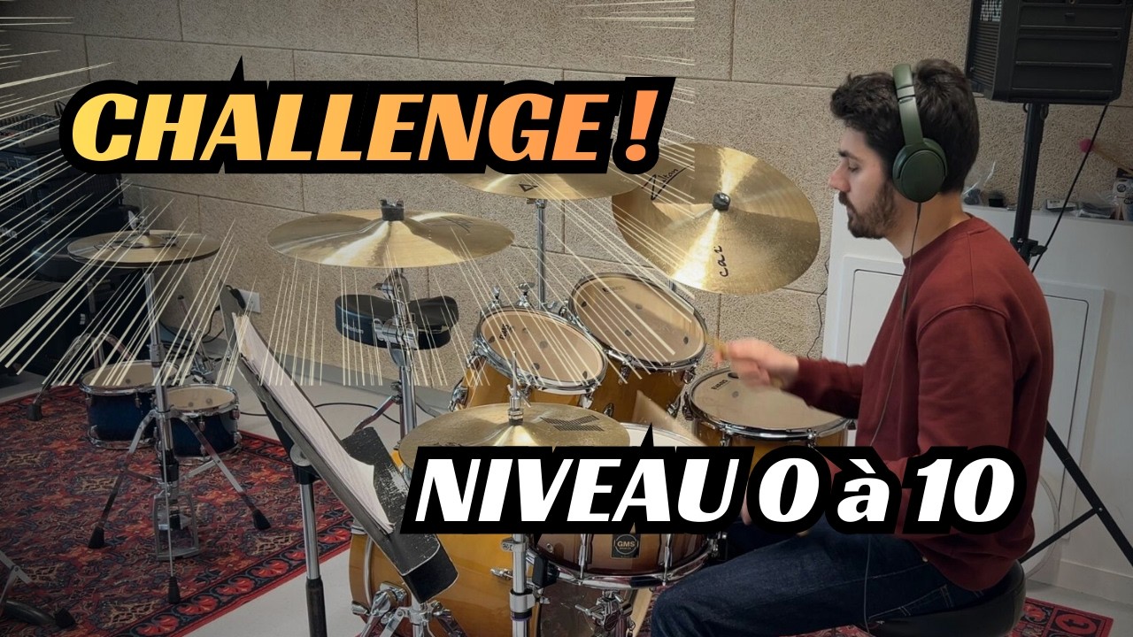 Challenge : Quel est ton niveau technique à la batterie ?