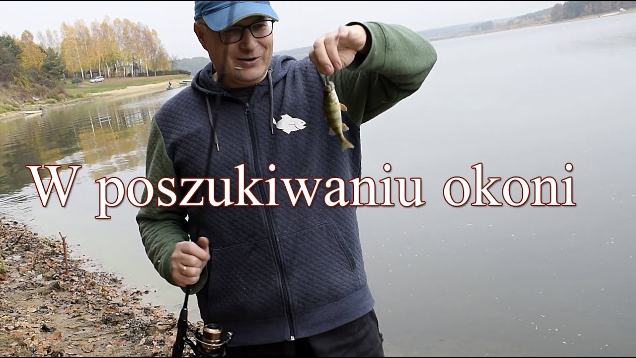 W poszukiwaniu okoni, zbiornik Chańcza, świętokrzyskie