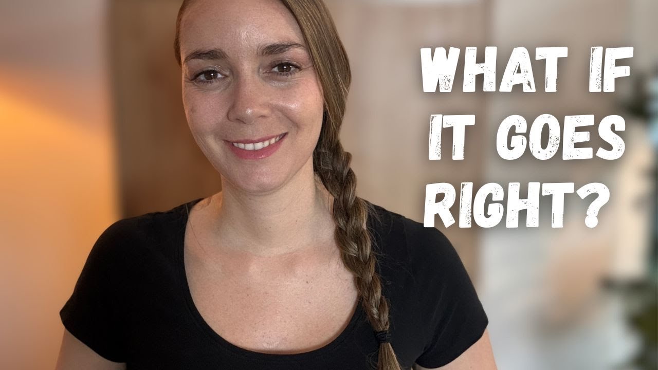 What If It Goes Right? | Expansion vs. Fear-Based What-Ifs